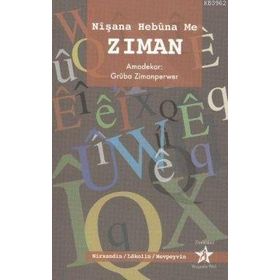 NİŞANA HEBUNA ME ZIMAN - GRUBA ZIMANPERWER