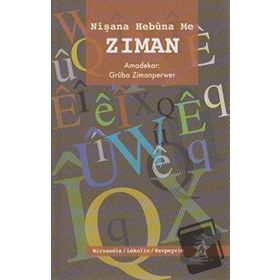 NİŞANA HEBUNA ME ZIMAN - GRUBA ZIMANPERWER