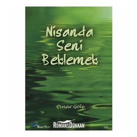 NISANDA SENI BEKLEMEK - ÇINAR GÖLE