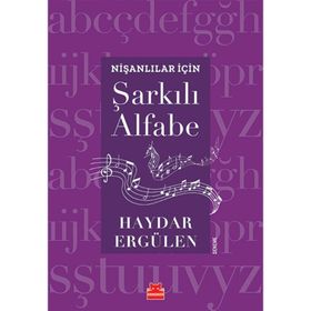 Nişanlılar İçin Şarkılı Alfabe - Haydar Ergülen