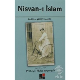 NISVAN-I İSLAM - FATMA ALIYE HANIM