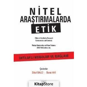 Nitel Araştırmalarda Etik - Doç. Dr. Sibel Balcı