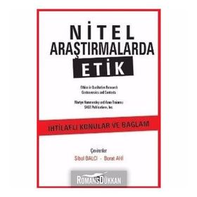 Nitel Araştırmalarda Etik - Doç. Dr. Sibel Balcı