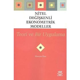 NITEL DEĞIŞKENLI EKONOMETRI MODELLER - HÜSEYIN ÖZER