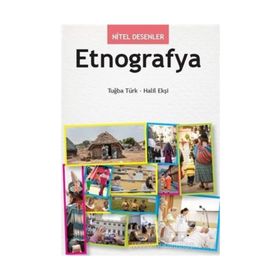 Nitel Desenler - Etnografya - Tuğba Türk