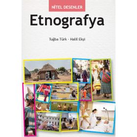 Nitel Desenler - Etnografya - Tuğba Türk