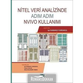 Nitel Veri Analizinde Adım Adım NVivo Kullanımı - Işıl Kabakçı Yurdakul