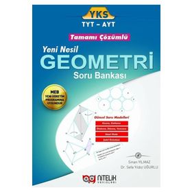 Nitelik Yayınları TYT AYT Yeni Nesil Geometri Tamamı Çözümlü Soru Bankası