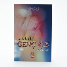NITELIKLI GENÇ KIZ REHBERI - MINE İZGİ