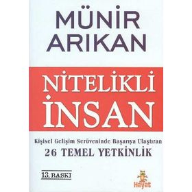 NITELIKLI İNSAN - MÜNİR ARIKAN