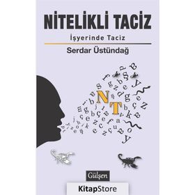 Nitelikli Taciz: İşyerinde Taciz