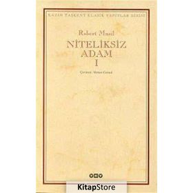 NITELIKSIZ ADAM I - ROBERT MUSIL (ISBN:9789753639155)
