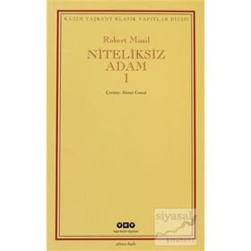 NITELIKSIZ ADAM I - ROBERT MUSIL (ISBN:9789753639155)