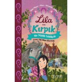 Nito Kitap - Lila ve Kırpık 2 - Bir Midilli Tehlikede