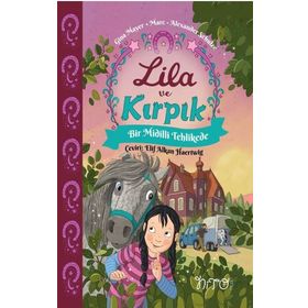 Nito Kitap - Lila ve Kırpık 2 - Bir Midilli Tehlikede