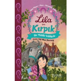 Nito Kitap - Lila ve Kırpık 2 - Bir Midilli Tehlikede