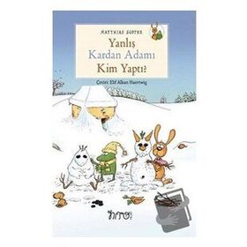 Nito Kitap - Yanlış Kardan Adamı Kim Yaptı?