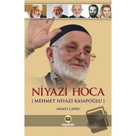 Niyazi Hoca - Mehmet Niyazi Kasapoğlu