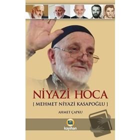 Niyazi Hoca - Mehmet Niyazi Kasapoğlu