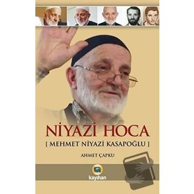 Niyazi Hoca - Mehmet Niyazi Kasapoğlu