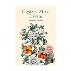 Niyazi-i Mısri Divanı - Azmi Bilgin
