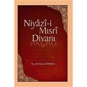 Niyazi-i Mısri Divanı - Kenan Erdoğan