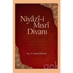 Niyazi-i Mısri Divanı - Kenan Erdoğan