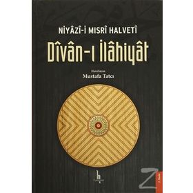 Niyazi-i Mısri Halveti Divan-ı İlahiyat - Mustafa Tatcı