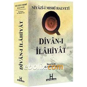 Niyazi-i Mısri Halveti Divan-ı İlahiyat - Mustafa Tatcı