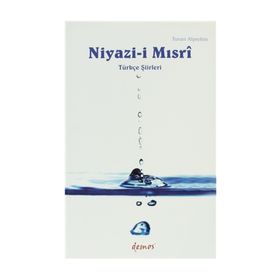 NIYAZI-I MISRI - TURAN ALPTEKIN
