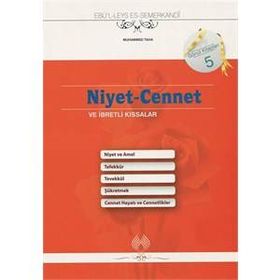 Niyet-Cennet ve İbretlik Kıssalar - Ebülleys Semerkandi