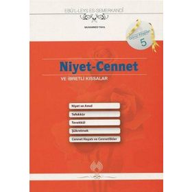 Niyet-Cennet ve İbretlik Kıssalar - Ebülleys Semerkandi