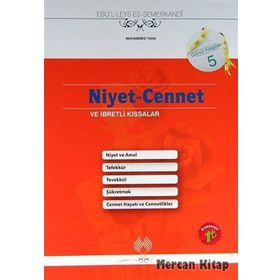 Niyet-Cennet ve İbretlik Kıssalar - Ebülleys Semerkandi