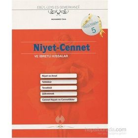 Niyet-Cennet ve İbretlik Kıssalar - Ebülleys Semerkandi