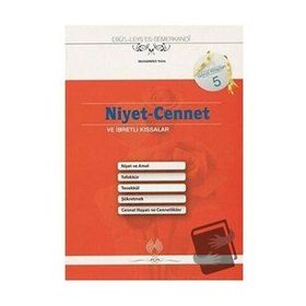 Niyet-Cennet ve İbretlik Kıssalar - Ebülleys Semerkandi