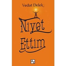 Niyet Ettim - Vedat Delek