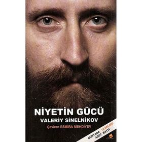 NIYETIN GÜCÜ - VALERIY SINELNIKOV