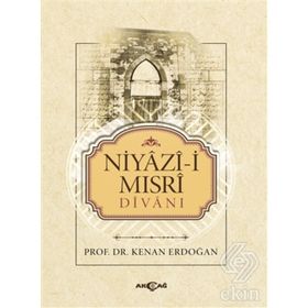 NIYÂZÎ-I MISRÎ DIVANI - KENAN ERDOĞAN