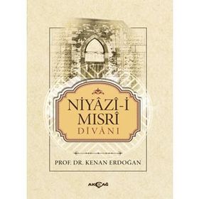 NIYÂZÎ-I MISRÎ DIVANI - KENAN ERDOĞAN