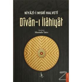 NIYÂZÎ-İ MISRÎ HALVETÎ DÎVÂN-I İLÂHIYÂT - NIYAZI-I MISRI