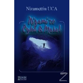 Nizami’ce Öykü & Masal - Nizamettin Uca