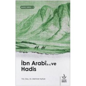 Nizamiye Akademi İbn Arabi ve Hadis