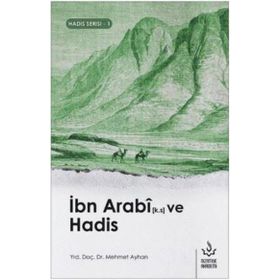 Nizamiye Akademi İbn Arabi ve Hadis