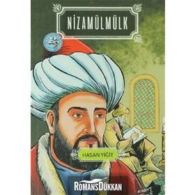 Nizamülmülk - Biyografi Serisi - Ahmet Aydoğan