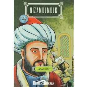 Nizamülmülk - Biyografi Serisi - Ahmet Aydoğan