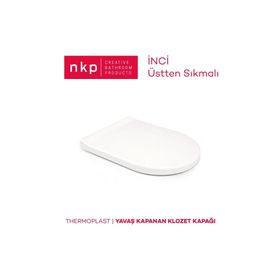 Nkp İnci Thermoplast Yavaş Kapanır Amortisörlü Klozet Kapağı