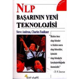 NLP BAŞARININ YENI TEKNOLOJISI - STEVE ANDREAS, CHARLES FAULKNER
