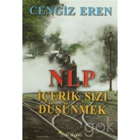 NLP İÇERİK SIZI DÜŞÜNMEK - CENGIZ EREN
