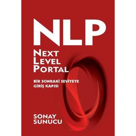 NLP Next Level Portal - Bir Sonraki Seviyeye Giriş Kapısı - Sonay Sunucu