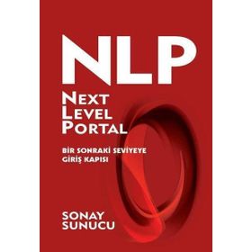 NLP Next Level Portal - Bir Sonraki Seviyeye Giriş Kapısı - Sonay Sunucu